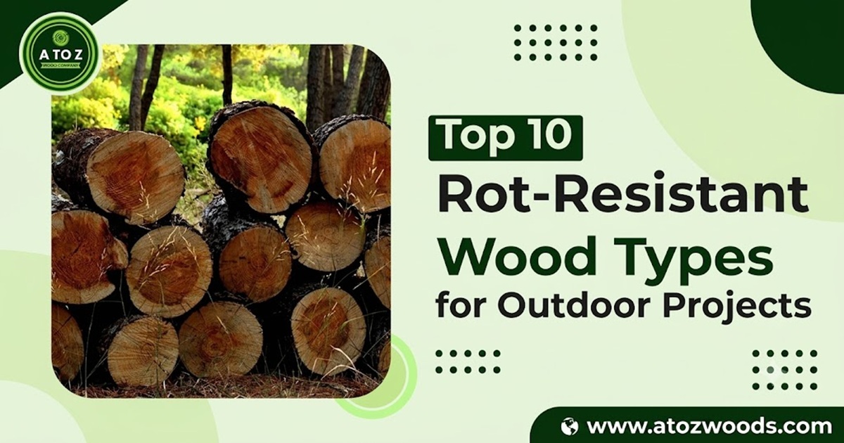 rot-resistant wood